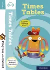 Progress with Oxford:: Times Tables Age 8-9 cover