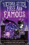 Victoria Stitch: Free and Famous cover