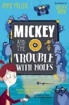 Mickey and the Trouble with Moles cover