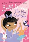 Ballet Bunnies: The Big Audition cover