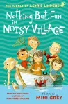 Nothing but Fun in Noisy Village cover