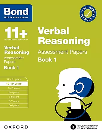 Bond 11+: Bond 11+ Verbal Reasoning Assessment Papers 10-11 years Book 1: For 11+ GL assessment and Entrance Exams cover