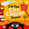 I'm The Fire Engine Driver cover