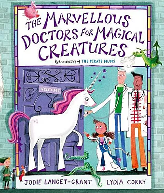 The Marvellous Doctors for Magical Creatures cover