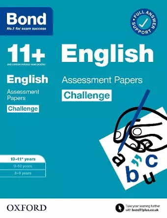 Bond 11+: Bond 11+ English Challenge Assessment Papers 10-11 years: Ready for the 2025 exam cover