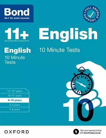 Bond 11+: Bond 11+ 10 Minute Tests English 9-10 years: For 11+ GL assessment and Entrance Exams cover