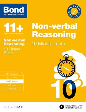 Bond 11+: Bond 11+ 10 Minute Tests Non-verbal Reasoning 9-10 years: For 11+ GL assessment and Entrance Exams cover