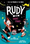 Rudy and the Skate Stars: a Times Children's Book of the Week cover