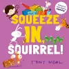 Squeeze In, Squirrel! cover