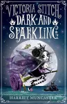Victoria Stitch: Dark and Sparkling cover