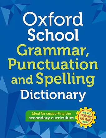 Oxford School Spelling, Punctuation and Grammar Dictionary cover