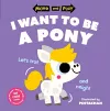 Move and Play: I Want to Be a Pony cover