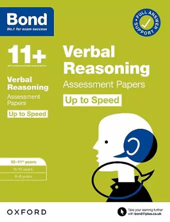 Bond 11+: Bond 11+ Verbal Reasoning Up to Speed Assessment Papers with Answer Support 10-11 years: Ready for the 2024 exam cover