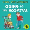 Going to the Hospital (First Experiences with Biff, Chip & Kipper) cover