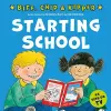 Starting School (First Experiences with Biff, Chip & Kipper) cover