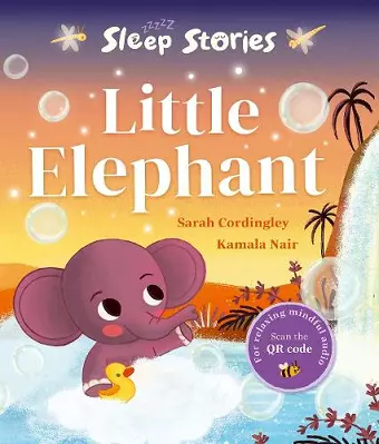 Sleep Stories: Little Elephant cover