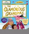 The Glamorous Grandmas: A fun-filled picture book from the author of The Pirate Mums! cover
