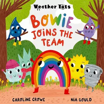Weather Tots: Bowie Joins the Team cover