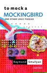 To Mock a Mockingbird: and Other Logic Puzzles cover