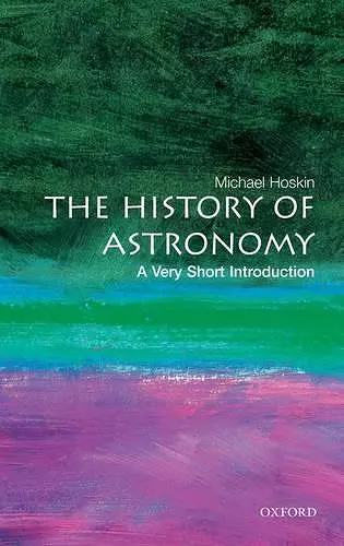 The History of Astronomy: A Very Short Introduction cover