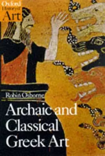 Archaic and Classical Greek Art cover