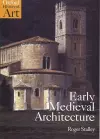 Early Medieval Architecture cover
