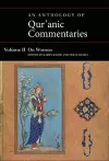 An Anthology of Qur'anic Commentaries, Volume II cover