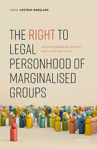 The Right to Legal Personhood of Marginalised Groups cover