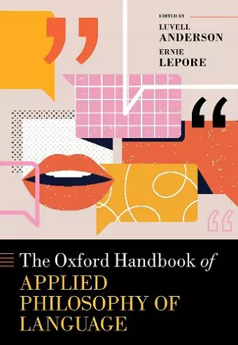 The Oxford Handbook of Applied Philosophy of Language cover