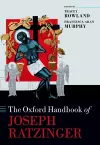 The Oxford Handbook of Joseph Ratzinger cover