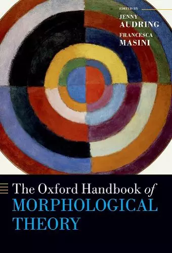 The Oxford Handbook of Morphological Theory cover