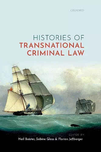 Histories of Transnational Criminal Law cover