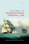 Histories of Transnational Criminal Law cover