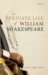 The Private Life of William Shakespeare cover