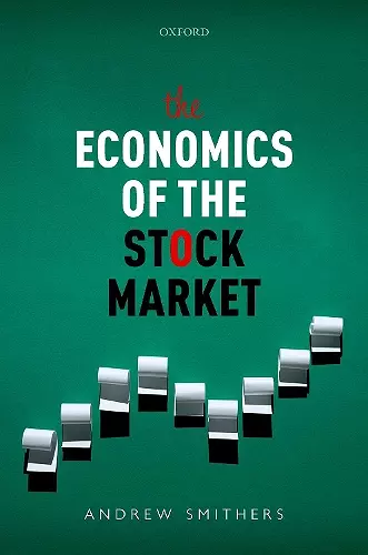 The Economics of the Stock Market cover