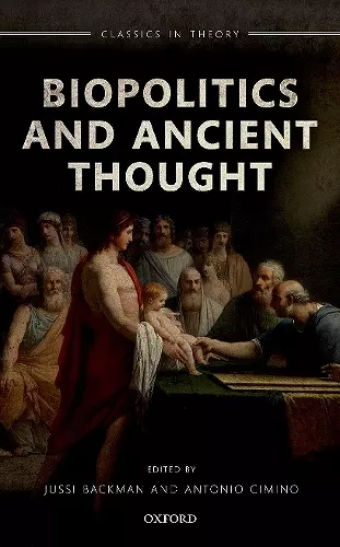 Biopolitics and Ancient Thought cover