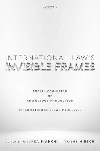 International Law's Invisible Frames cover