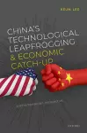 China's Technological Leapfrogging and Economic Catch-up cover