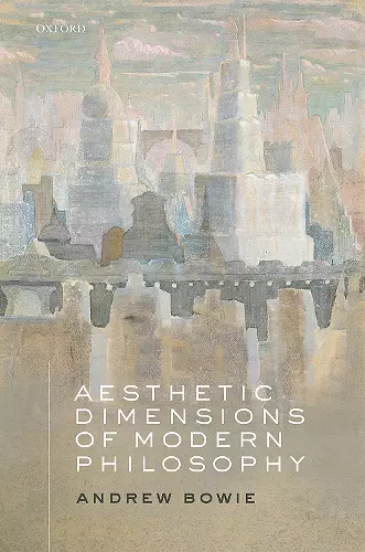 Aesthetic Dimensions of Modern Philosophy cover