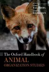 The Oxford Handbook of Animal Organization Studies cover