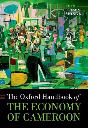 The Oxford Handbook of the Economy of Cameroon cover