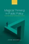 Magical Thinking in Public Policy cover