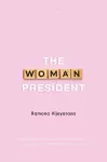 The Woman President cover