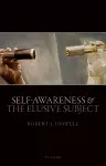 Self-Awareness and The Elusive Subject cover