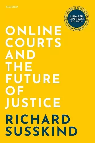 Online Courts and the Future of Justice cover