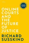 Online Courts and the Future of Justice cover