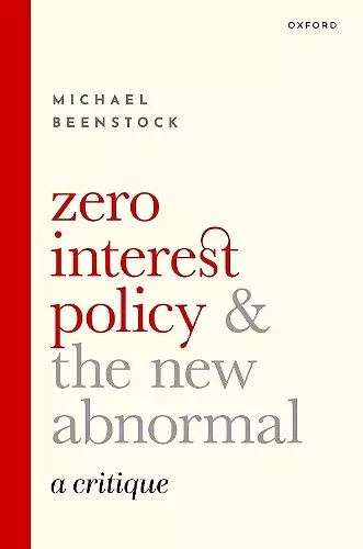 Zero Interest Policy and the New Abnormal cover