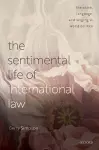 The Sentimental Life of International Law cover