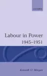 Labour in Power 1945-1951 cover