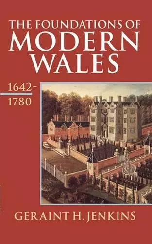 The Foundations of Modern Wales cover